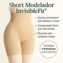 Short Modelador InvisibleFit™